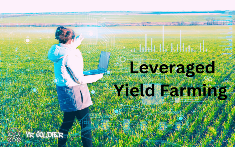 Leveraged Yield Farming Maximizing DeFi Returns 1