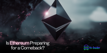 Is Ethereum Preparing for a Comeback?