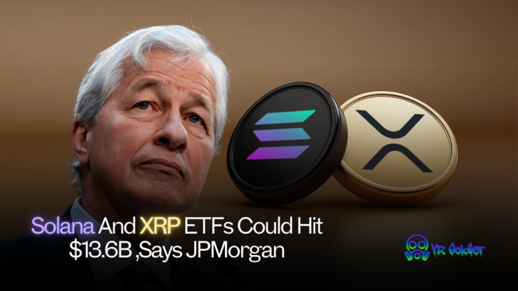 JPMorgan’s Bold $13.6B Solana, XRP ETF Forecast