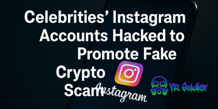 Celebrity Instagram Hacks Push Fake Solana Coin Before 98% Collapse